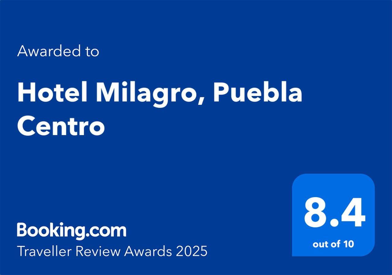 Hotel Milagro, Puebla Centro 外观 照片